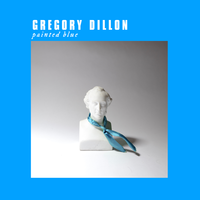 Painted Blue - Gregory Dillon