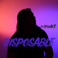 Disposable - The Painter