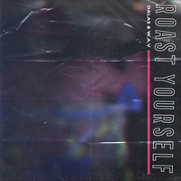 Roast Yourself - Dalas, W.A.V
