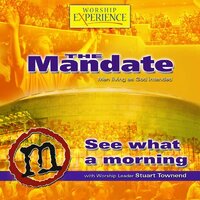 Stand Up Stand Up for Jesus - The Mandate, Stuart Townend, Robin Mark