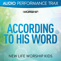According to His Word - New Life Worship Kids, Jared Anderson