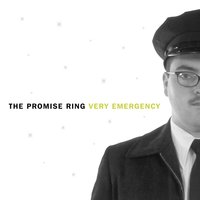 Things Just Getting Good - The Promise Ring
