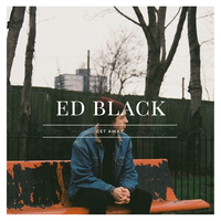 Get Away - Ed Black, Edward Black