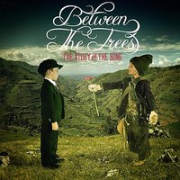 She Is... - Between the Trees