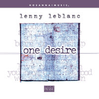 Love Came Down - Lenny LeBlanc