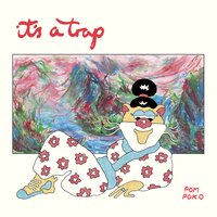 It's a Trap - Pom Poko