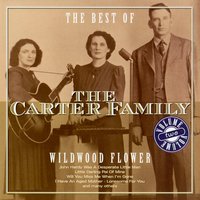 Keep on the Fire Line - The Carter Family