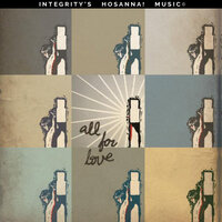 Holy - Lenny LeBlanc, Integrity's Hosanna! Music