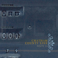Nowhere to Sleep - Chatham County Line