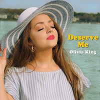Deserve Me - Olivia King