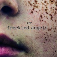 Freckled Angels - Ren