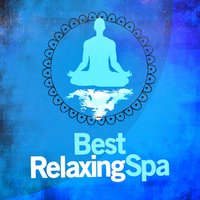 Best Relaxing Spa Music