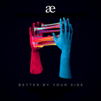 Better By Your Side - Aeble, Tom Aspaul