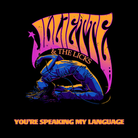 You're Speaking My Language - Juliette, The Licks