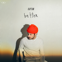 Better - Kaptan