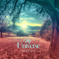 My Universe - Ruby Jay