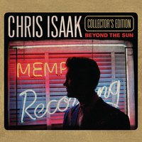 Trying to Get to You - Chris Isaak