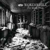 A Fool's Paradise - Worthwhile
