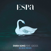 Swan Song - Espa, Giggs, JD. Reid