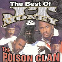 Groove With The Poison Clan - JT Money, Poison Clan