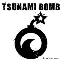 No Good Very Bad Day - Tsunami Bomb