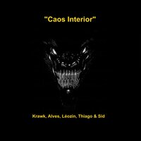 Caos Interior - Krawk, Leozin, Alves