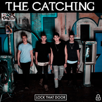 Lock That Door - The Catching