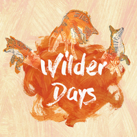 Wilder Days - Tors