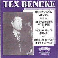 Little Brown Jug - Tex Beneke, The Modernaires