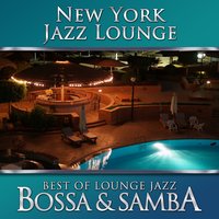 The Shadow of Your Smile - New York Jazz Lounge