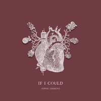 If I Could - Sophie Simmons