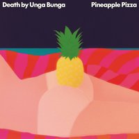 Tell Me Why - Death By Unga Bunga