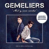 No Hay Nadie Como Tú - Gemeliers