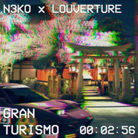 Gran Turismo - Louverture, N3KO