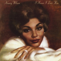 I Was Telling Him About You - Nancy Wilson