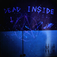 dead inside - Lil Ill