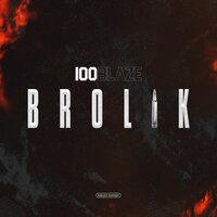 Brolik - 100 blaze