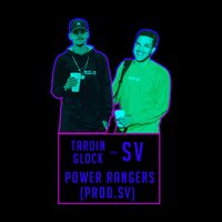 Power Rangers - Tardin Glock, SV
