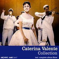 Questa Notte o Mai Più. - Caterina Valente