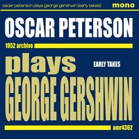 Oh, Lady, Be Good - Oscar Peterson