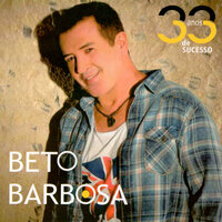 Beijinho na Boca - Beto Barbosa