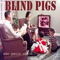Urban Paranoia - Blind Pigs