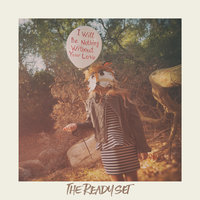 Disappearing Act - The Ready Set