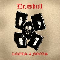 Rules for the Fools - Dr. Skull