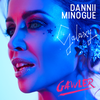 Galaxy - Dannii Minogue, Gawler