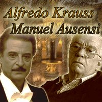 Cancion Hungara - Alma de Dios - Alfredo Kraus, Manuel Ausensi