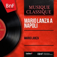 'O sole mio - Mario Lanza, Constantine Callinicos, RCA Victor Symphony Orchestra