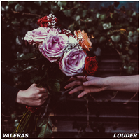 Louder - VALERAS