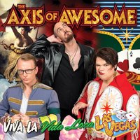 Viva La Vida Loca Las Vegas - The Axis of Awesome