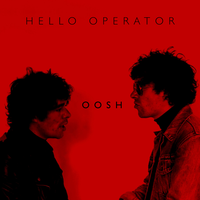 Oosh - Hello Operator